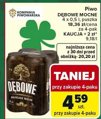 Piwo Dębowe Mocne 4 x 0.5l puszka promocja w Carrefour Market