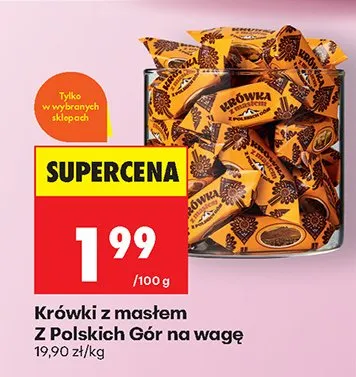 Krówki z masłem na wagę promocja w Biedronka