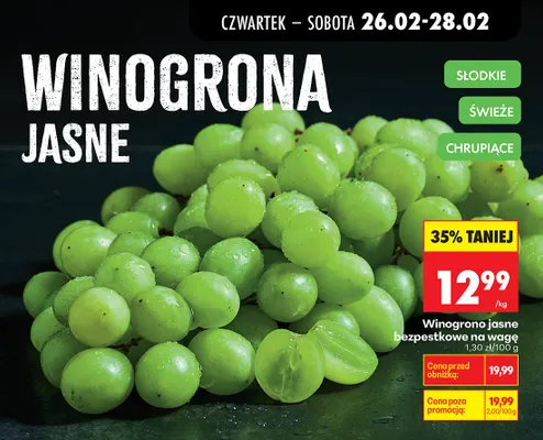 Winogrona jasne bezpestkowe na wagę promocja w Biedronka