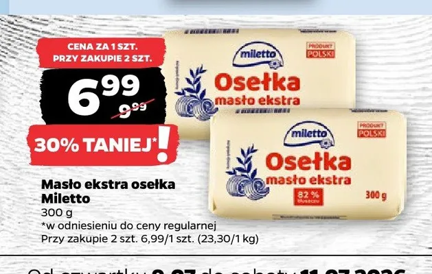 Masło ekstra osełka Miletto promocja w Netto
