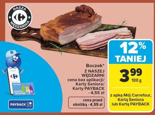 Boczek z naszej wędzarni promocja w Carrefour