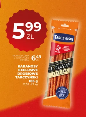 Kabanosy Exclusive Drobiowe Tarczyński promocja w Duży Ben