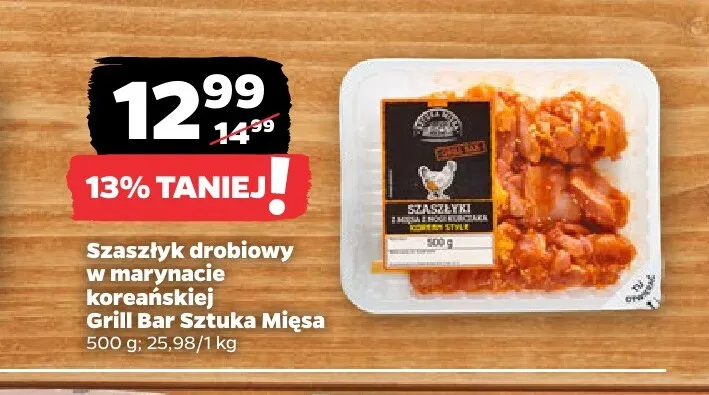 Szaszłyk drobiowy w marynacie koreańskiej Grill Bar Sztuka Mięsa promocja w Netto