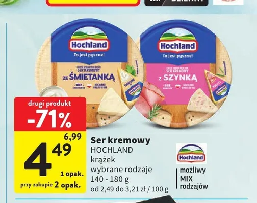 Ser kremowy Hochland krążek z szynką promocja w Intermarche