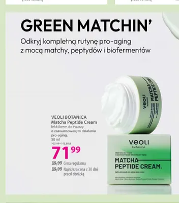 Matcha Peptide Cream lekki krem do twarzy o zaawansowanym działaniu pro-aging Veoli Botanica promocja w Hebe