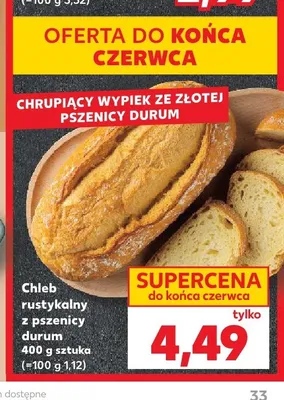 Chleb rustykalny z pszenicy durum promocja w Kaufland