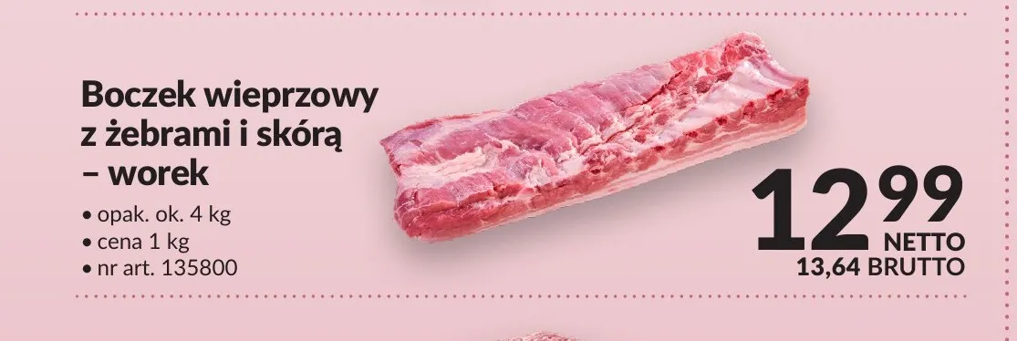 Boczek wieprzowy z żebrami i skórą worek promocja w Makro