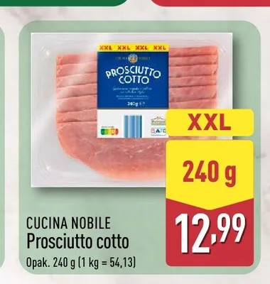 Szynka Prosciutto cotto Cucina Nobile promocja w Aldi