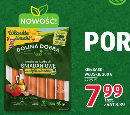 Kiełbaski włoskie Dolina Dobra promocja w Selgros