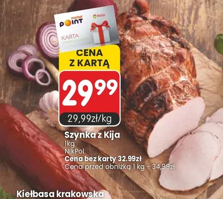 Szynka z Kija NikPol promocja w Market Point