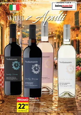 Wino Nodamante Malvasia Bianca Del Salento promocja w Intermarche