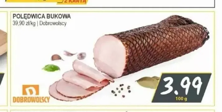 Polędwica bukowa Dobrowolscy promocja w Słoneczko