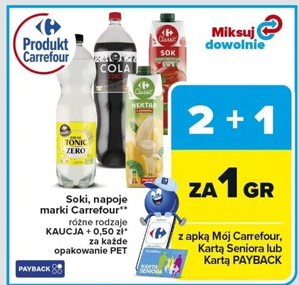 Soki, napoje marki Carrefour różne rodzaje kaucja za każde opakowanie PET promocja w Carrefour Market
