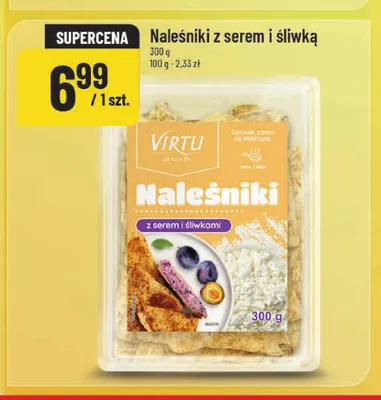 Naleśniki z serem i śliwkami Virtu promocja w POLOmarket