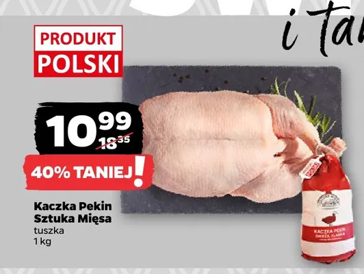 Kaczka Pekin tuszka Sztuka Mięsa promocja w Netto