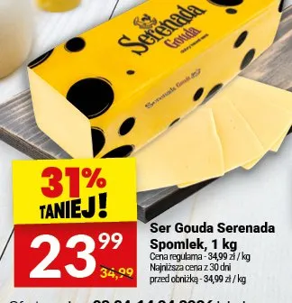 Ser Gouda Serenada Spomlek promocja w Twój Market