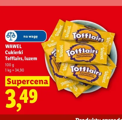 Cukierki Tofflairs luzem Wawel promocja w Lidl