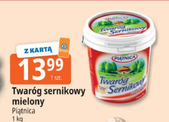 Twaróg sernikowy mielony Piątnica promocja w Leclerc