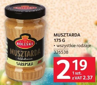 Musztarda sarepska promocja w Selgros