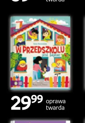 Książka W przedszkolu jest fajnie oprawa twarda promocja w Empik