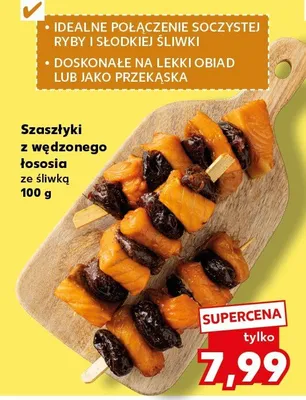 Szaszłyki z wędzonego łososia ze śliwką promocja w Kaufland