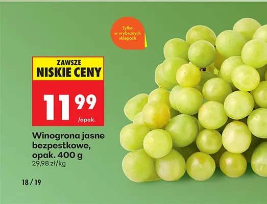 Winogrono jasne bezpestkowe promocja w Biedronka