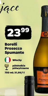 Wino musujące Borelli Prosecco Spumante promocja w Netto