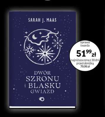 Książka Dwór Szronu i Blasku Gwiazd Sarah J. Maas oprawa twarda promocja w Empik