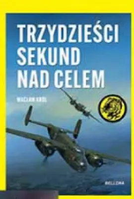 Książka Trzydzieści sekund nad celem promocja w Biedronka