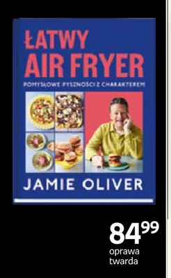 Książka Łatwy Air Fryer Jamie Oliver oprawa twarda promocja w Empik