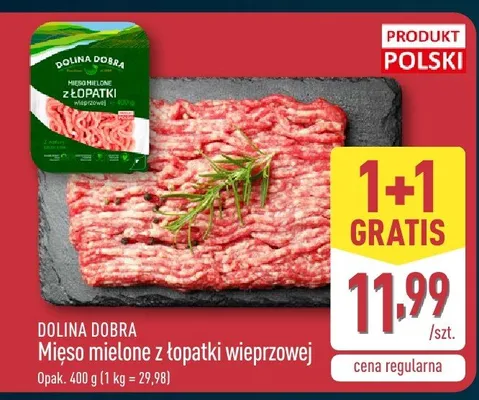 Mięso mielone z łopatki wieprzowej Dolina Dobra promocja w Aldi