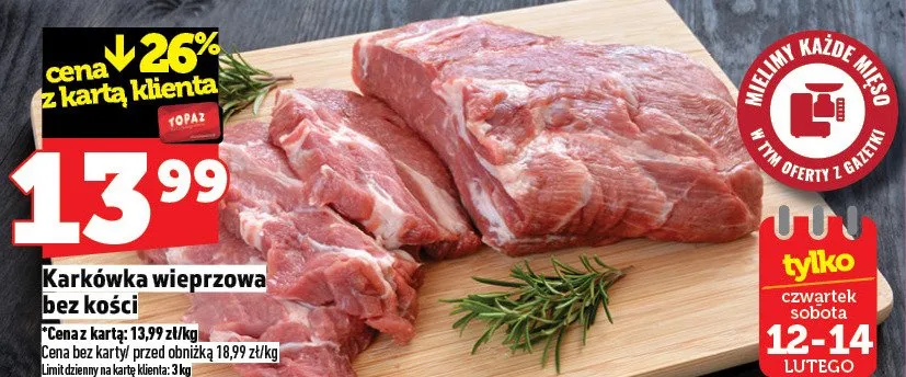 Karkówka wieprzowa bez kości promocja w TOPAZ
