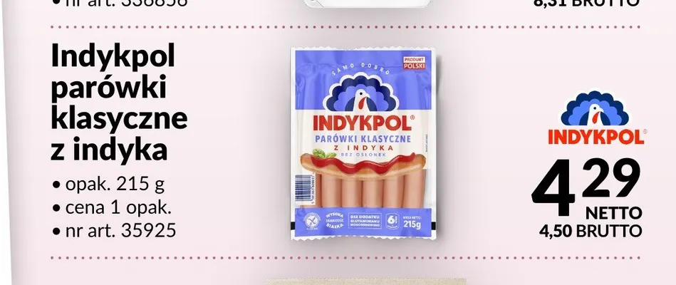 Parówki klasyczne z indyka Indykpol promocja w Makro