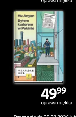 Książka Byłem kurierem w Pekinie Hu Anyan promocja w Empik