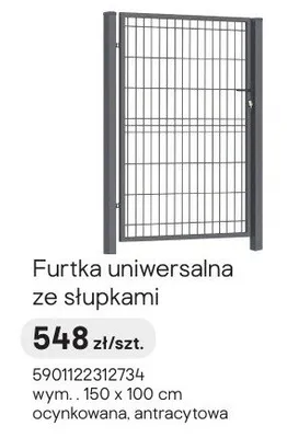 Furtka uniwersalna ze słupkami ocynkowana antracytowa promocja w Castorama