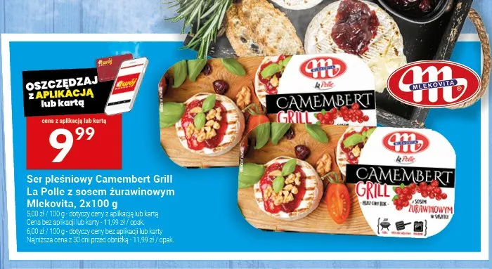 Ser pleśniowy Camembert Grill La Polle z sosem żurawinowym Mlekovita promocja w Twój Market
