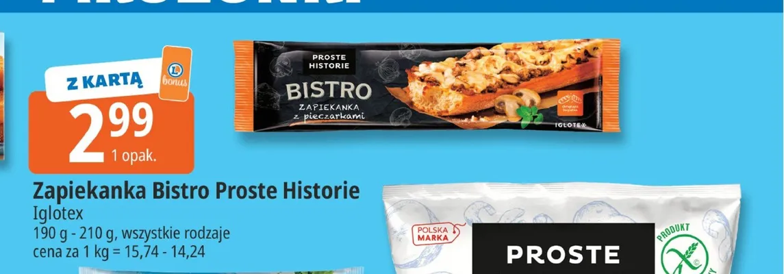 Zapiekanka Bistro Proste Historie Iglotex promocja w Leclerc