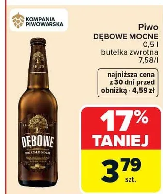 Piwo Dębowe Mocne promocja w Carrefour