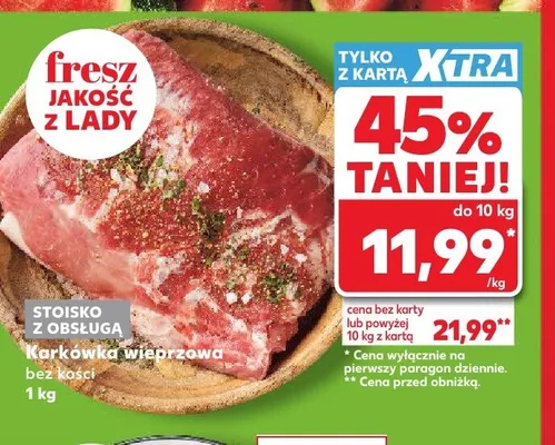 Karkówka wieprzowa bez kości promocja w Kaufland