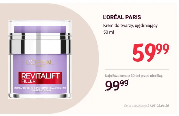 Krem do twarzy ujędrniający L'ORÉAL PARIS promocja w Rossmann