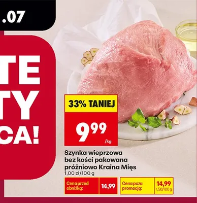 Szynka wieprzowa bez kości pakowana próżniowo Kraina Mięs promocja w Biedronka