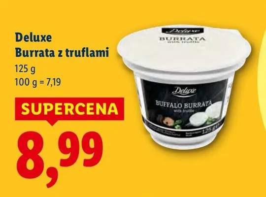 Burrata z truflami promocja w Lidl