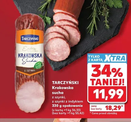 Kiełbasa krakowska sucha z szynki Tarczyński promocja w Kaufland