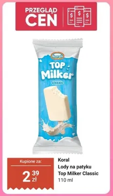 Lody na patyku Koral Top Milker Classic promocja w Dino