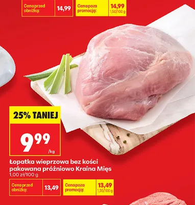Łopatka wieprzowa bez kości pakowana próżniowo Kraina Mięs promocja w Biedronka