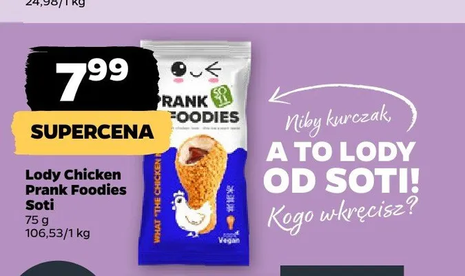 Lody Chicken Prank Foodies Soti promocja w Netto