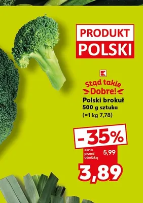 Brokuł polski Stąd Takie Dobre! promocja w Kaufland