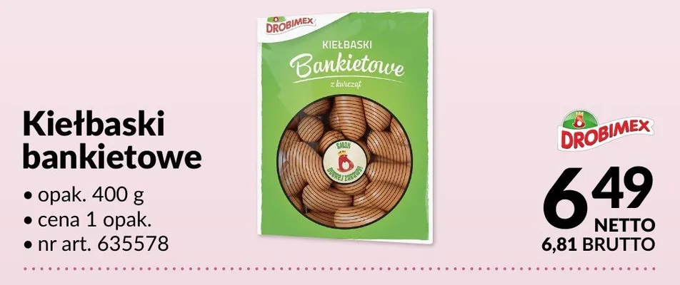 Kiełbaski bankietowe Drobimex promocja w Makro