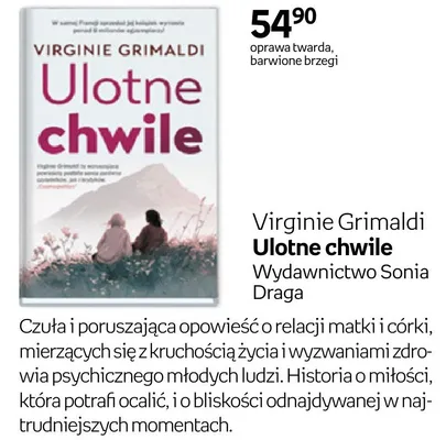 Książka Virginie Grimaldi Ulotne chwile Wydawnictwo Sonia Draga oprawa twarda barwione brzegi promocja w Empik