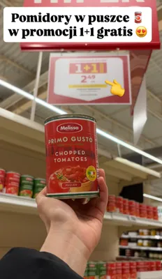 Pomidory w puszce Primo Gusto Chopped Tomatoes Melissa promocja w Auchan